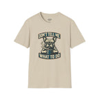 DON'T TELL ME WHAT TO DO FRENCH BULLDOG T-SHIRT