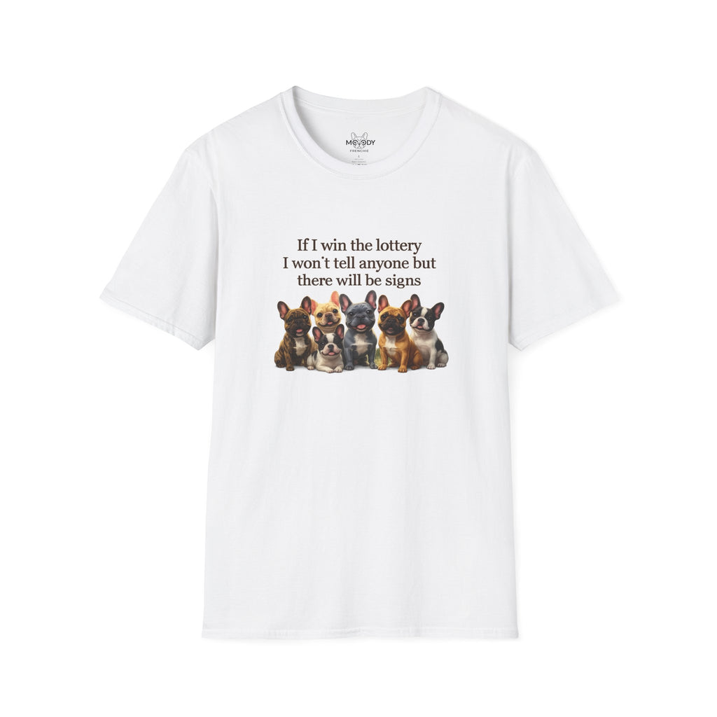 IF I WIN THE LOTTERY FRENCH BULLDOG T-SHIRT