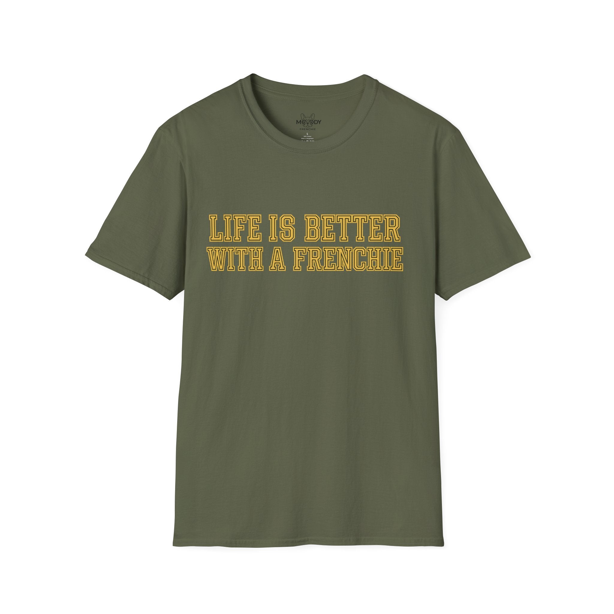 LIFE IS BETTER WITH A FRENCHIE T-SHIRT