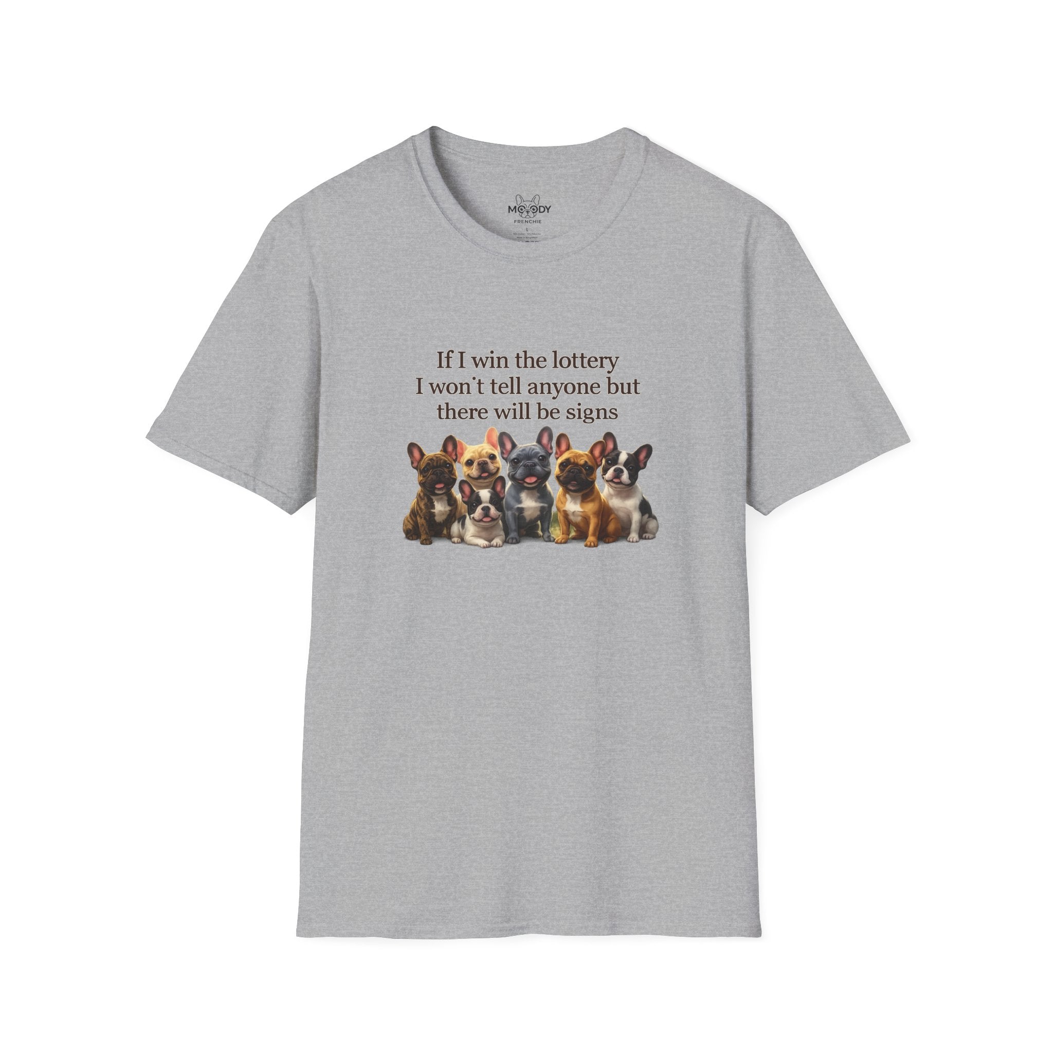 IF I WIN THE LOTTERY FRENCH BULLDOG T-SHIRT