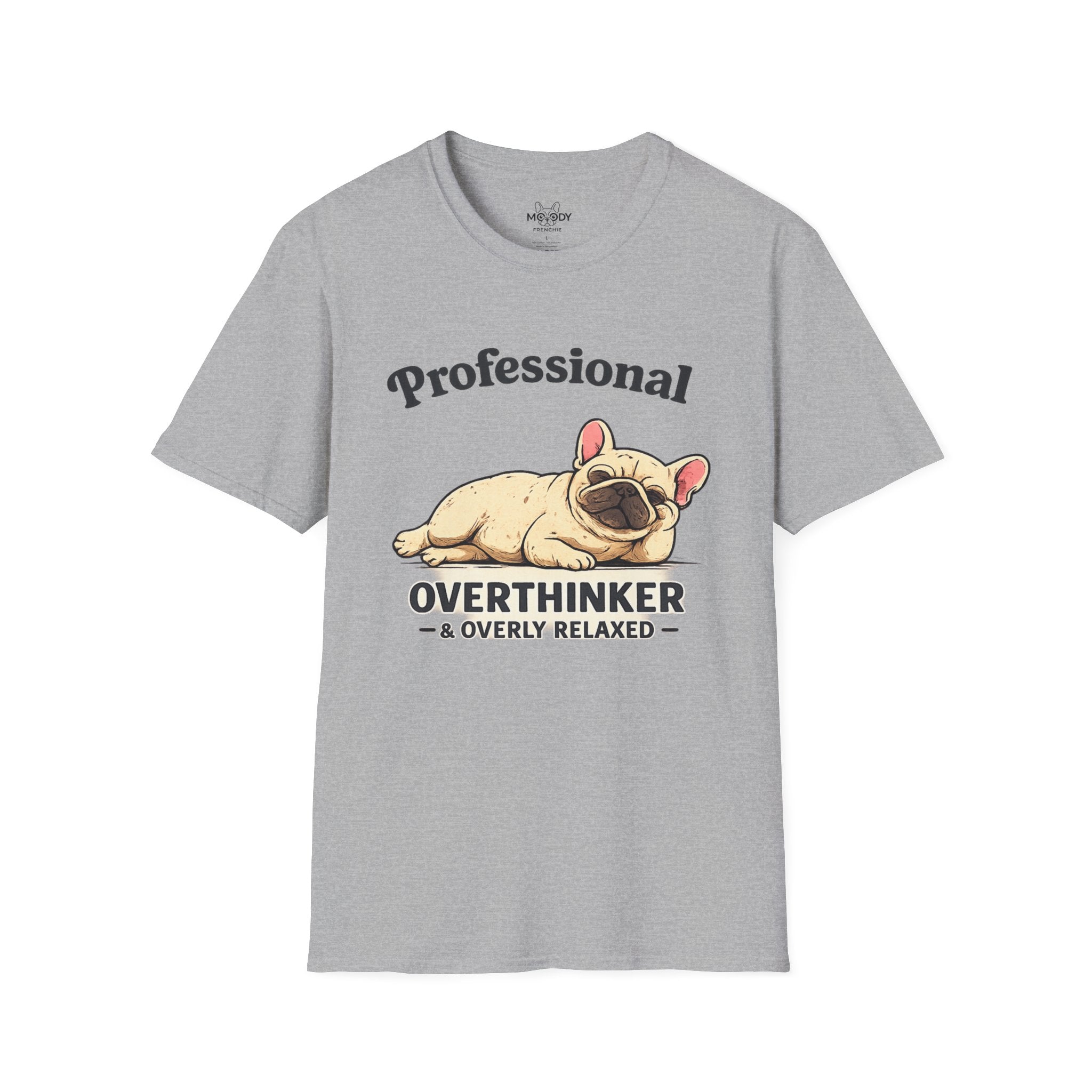 PROFESSIONAL OVERTHINKER FRENCH BULLDOG T-SHIRT