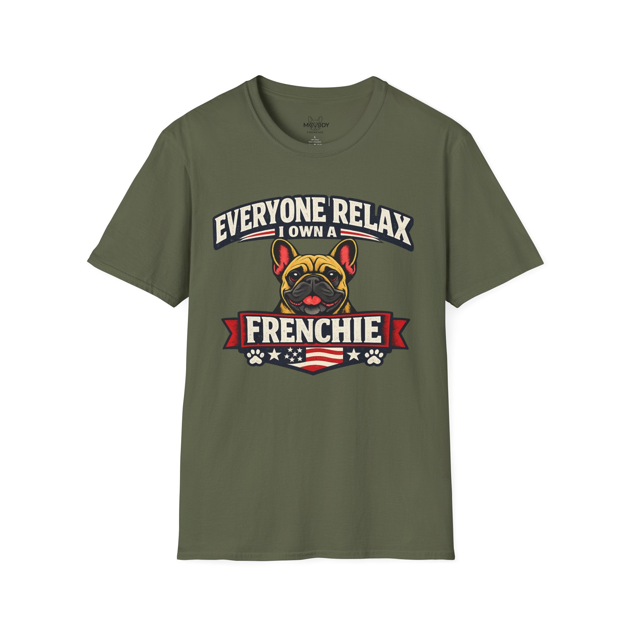 EVERYONE REALX I WON A FRENCHIE T-SHIRT