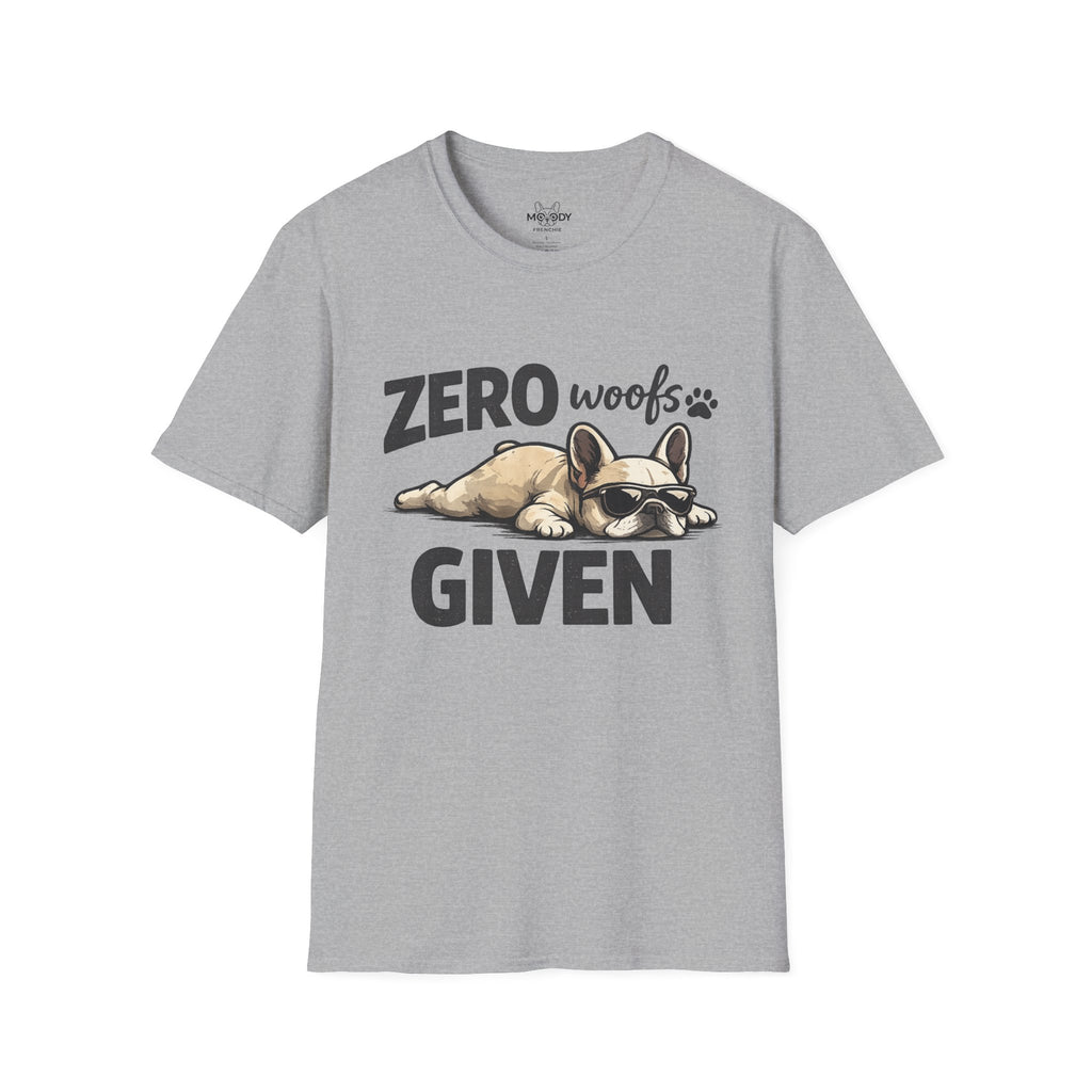 ZERO WOOFS GIVEN T-SHIRT