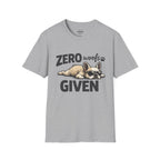 ZERO WOOFS GIVEN T-SHIRT