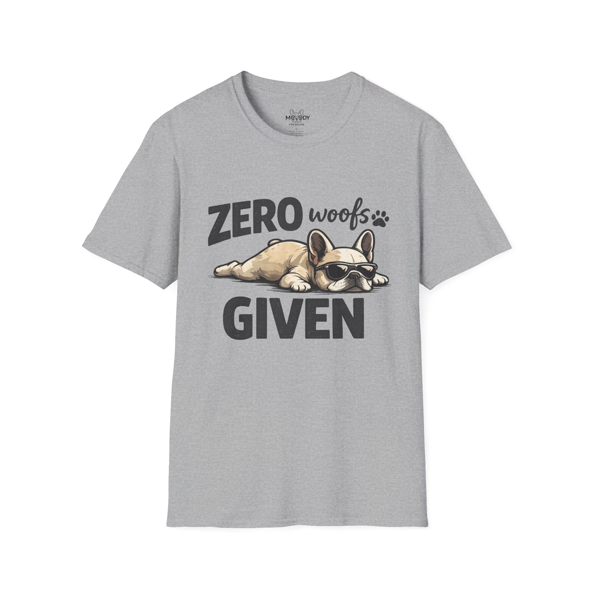 ZERO WOOFS GIVEN T-SHIRT