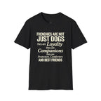 FRENCHIE ARE NOT JUST DOGS T-SHIRT