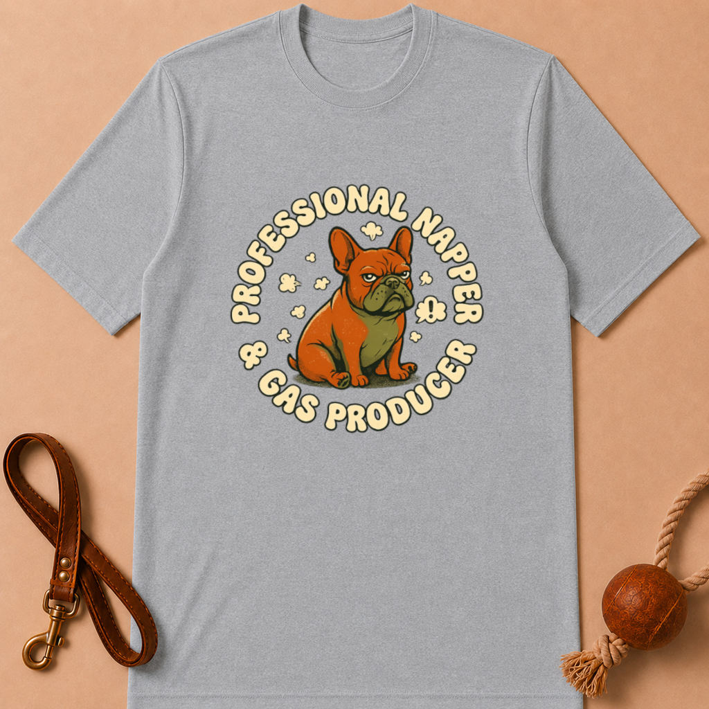 PROFESSIONAL NAPPER & GAS PRODUCER FRENCH BULLDOG T-SHIRT
