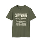 FRENCHIE ARE NOT JUST DOGS T-SHIRT