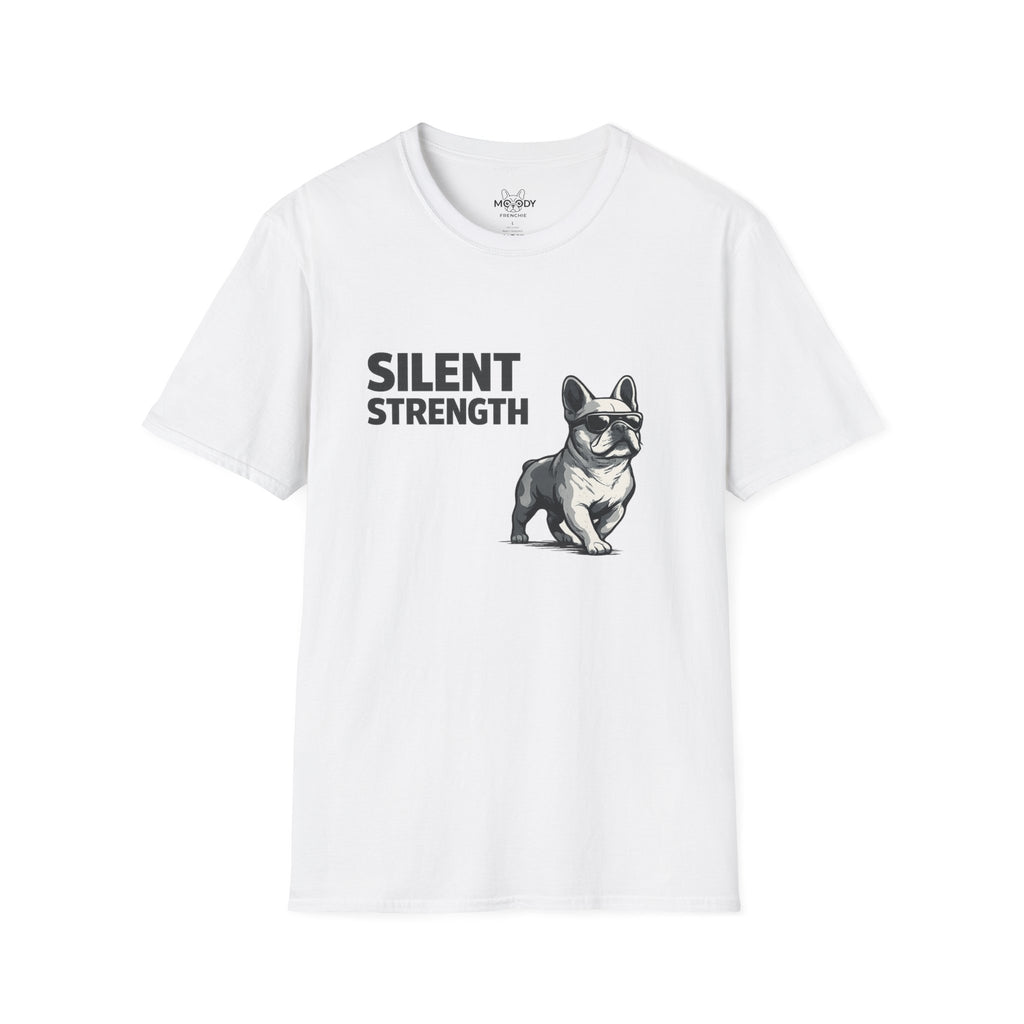 SILENT STRENGTH FRENCH BULLDOG T-SHIRT