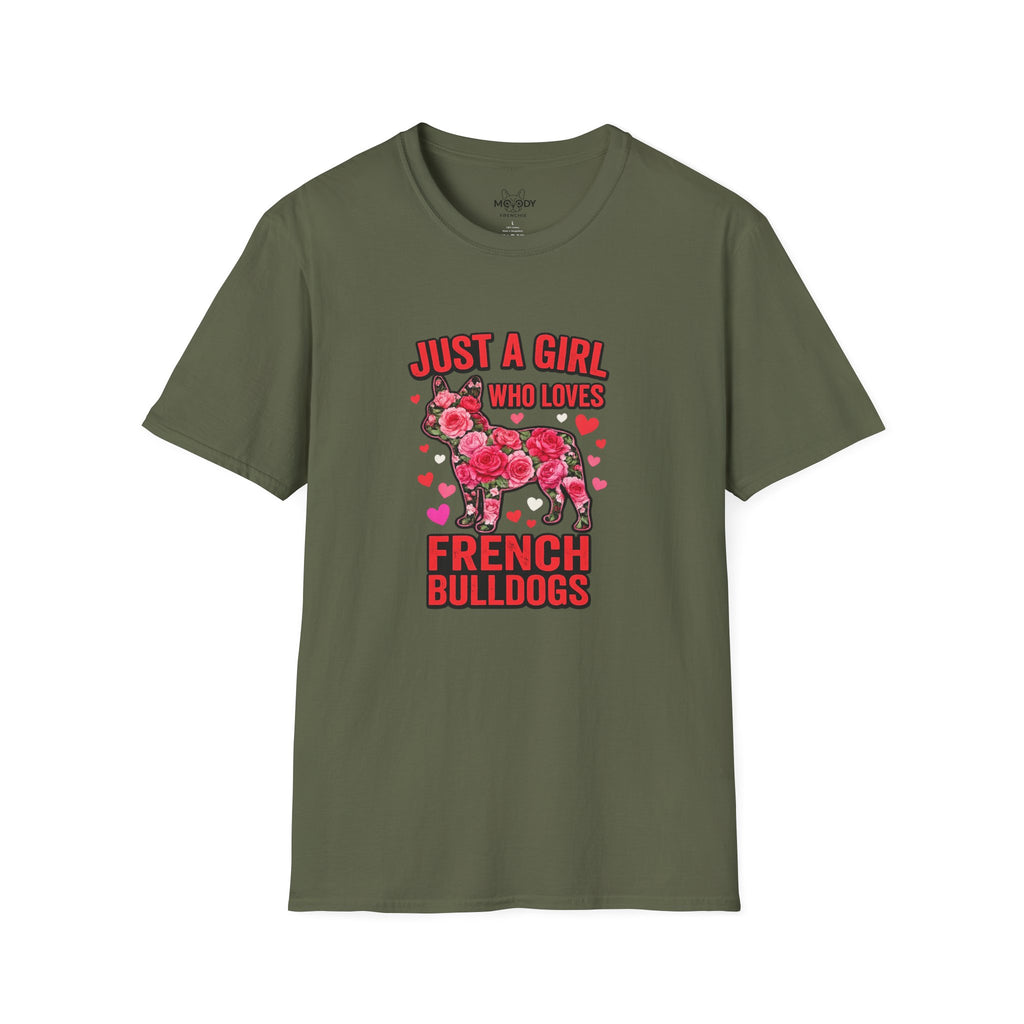 JUST A GIRL WHO LOVES FRENCH BULLDOGS T-SHIRT
