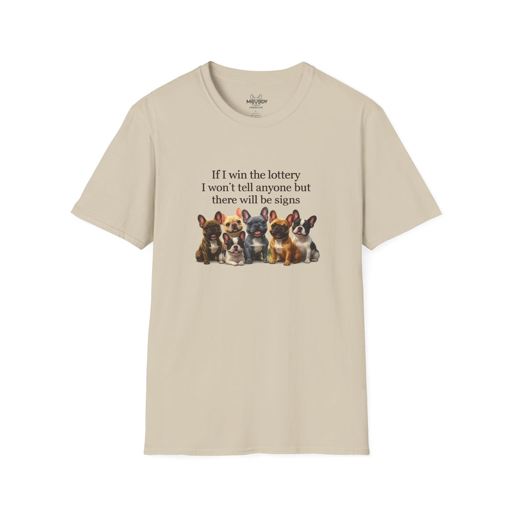 IF I WIN THE LOTTERY FRENCH BULLDOG T-SHIRT