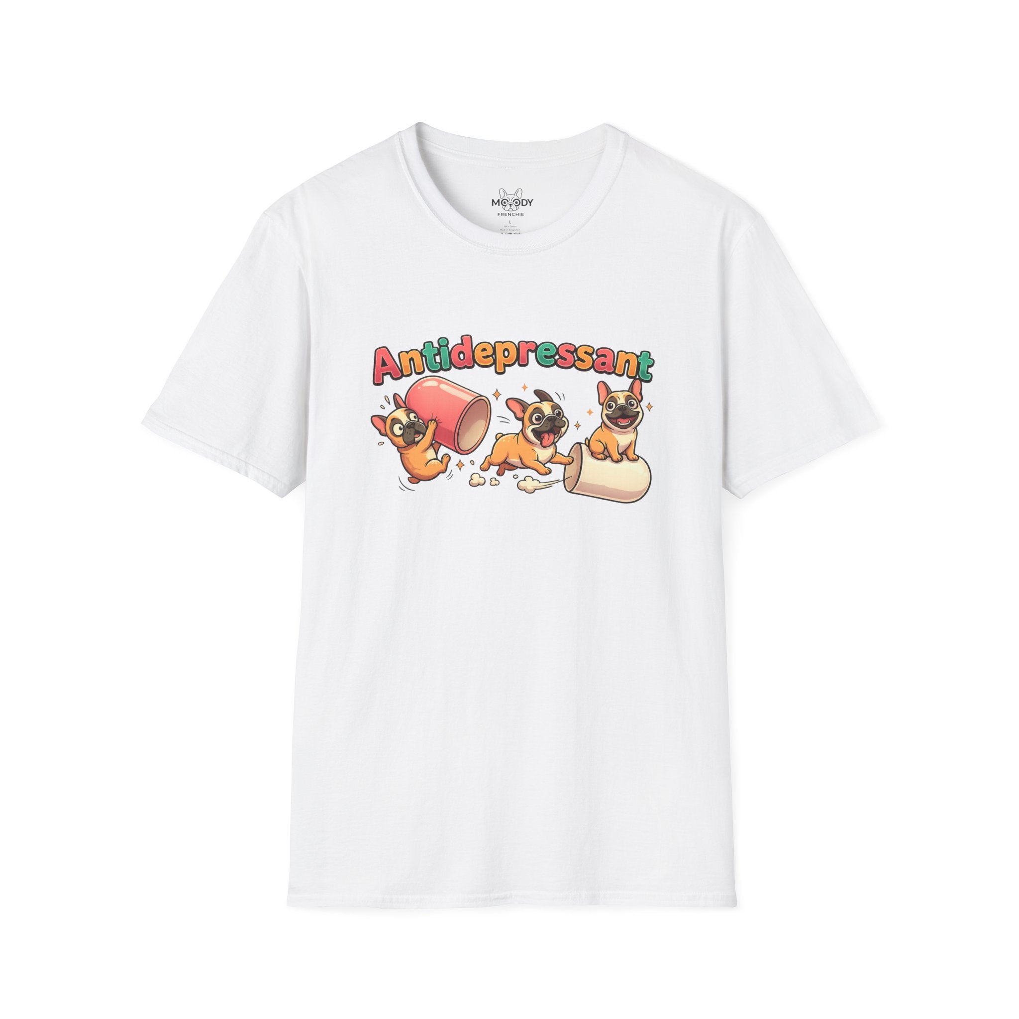 ANTIDEPRESSANT FRENCH BULLDOG T-SHIRT