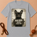 BAD DOG FRENCH BULLDOG T-SHIRT