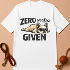 ZERO WOOFS GIVEN T-SHIRT