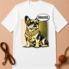FABULOUS FRENCH BULLDOG T-SHIRT
