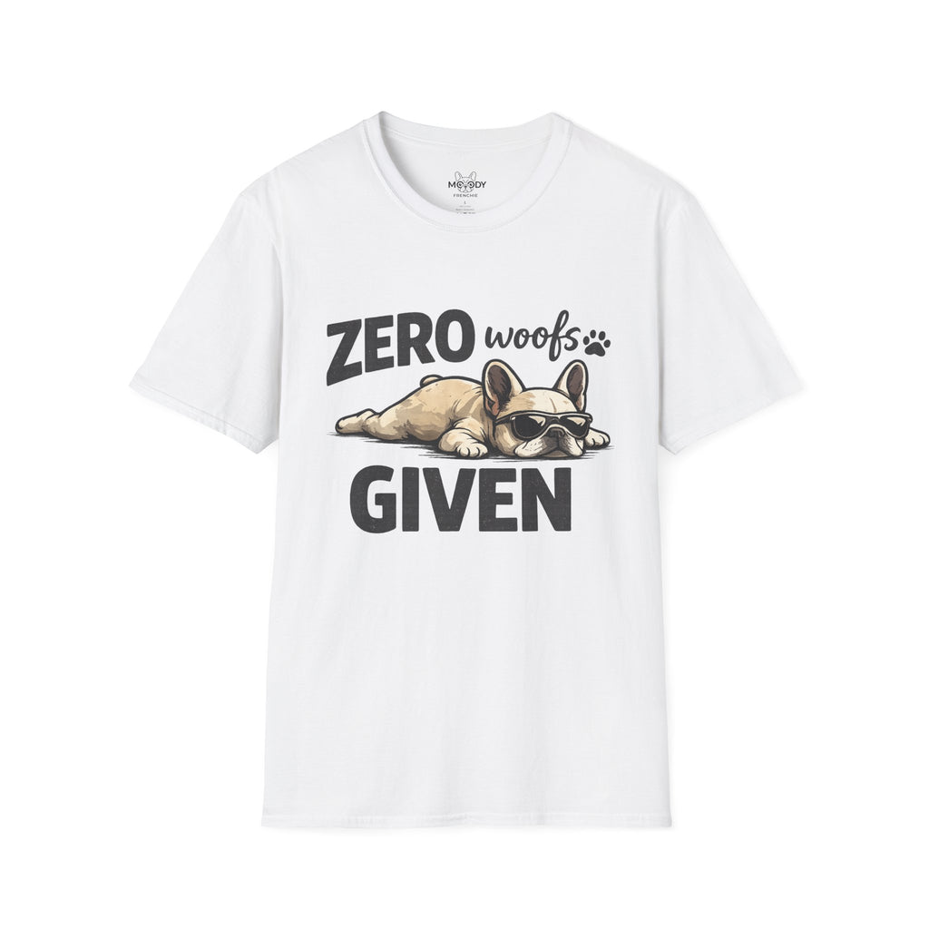 ZERO WOOFS GIVEN T-SHIRT
