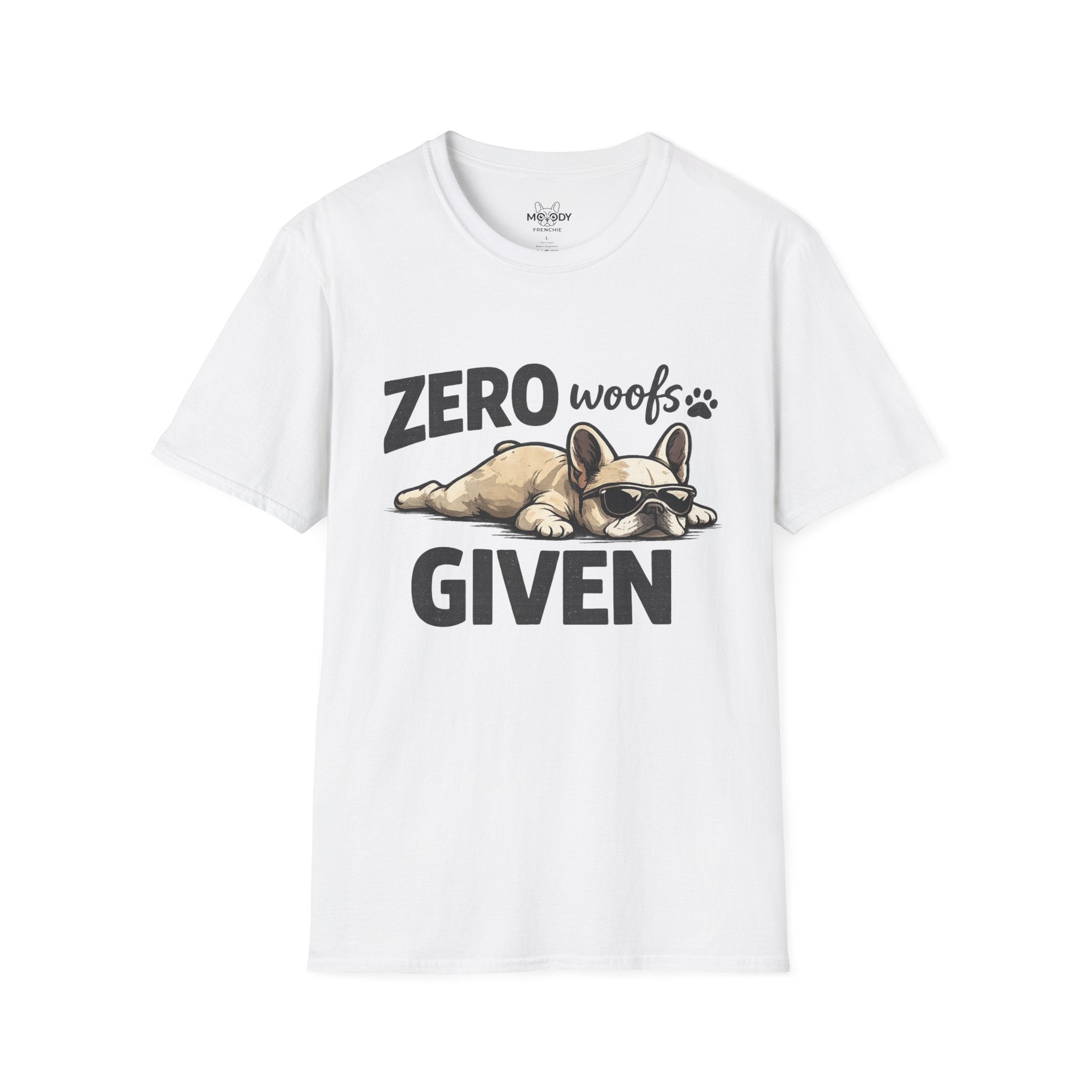 ZERO WOOFS GIVEN T-SHIRT