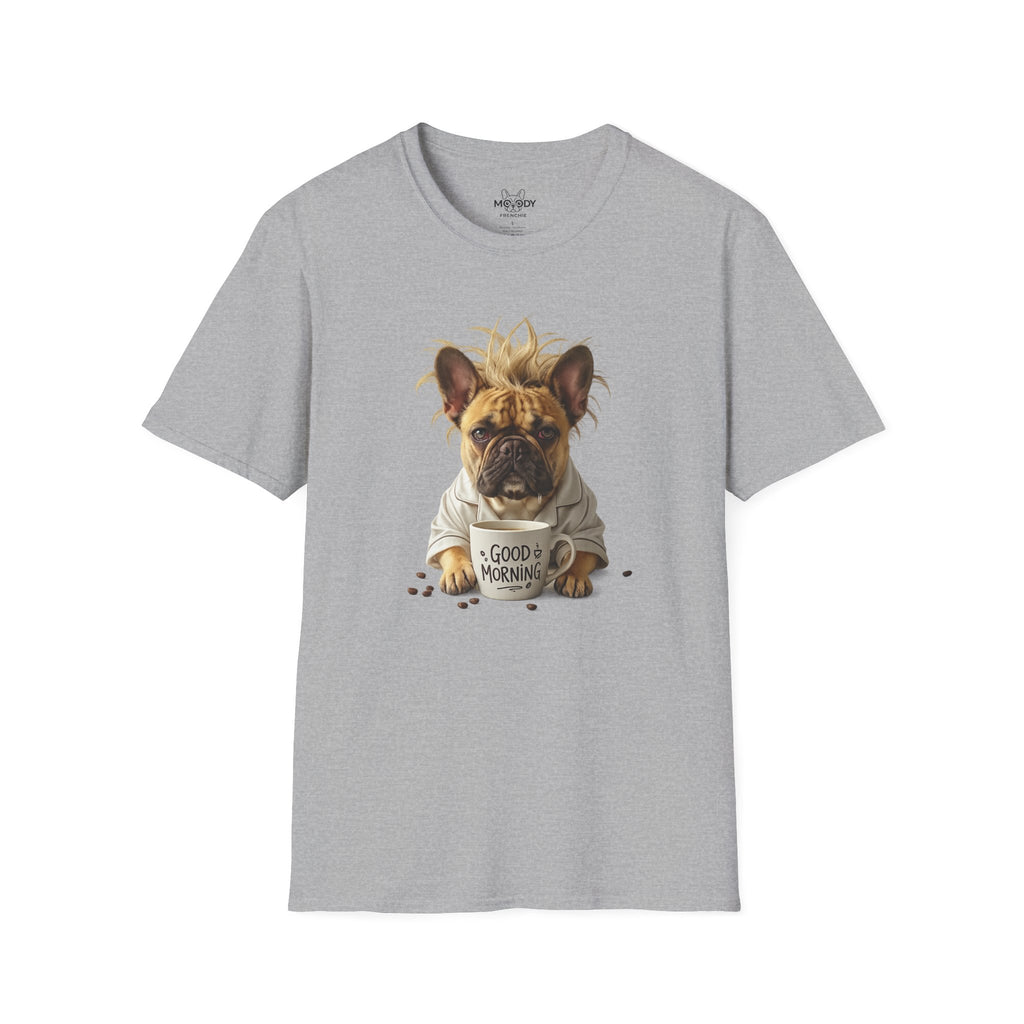 GOOD MORNING FRENCH BULLDOG T-SHIRT