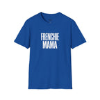 FRENHIE MAMA T-SHIRT