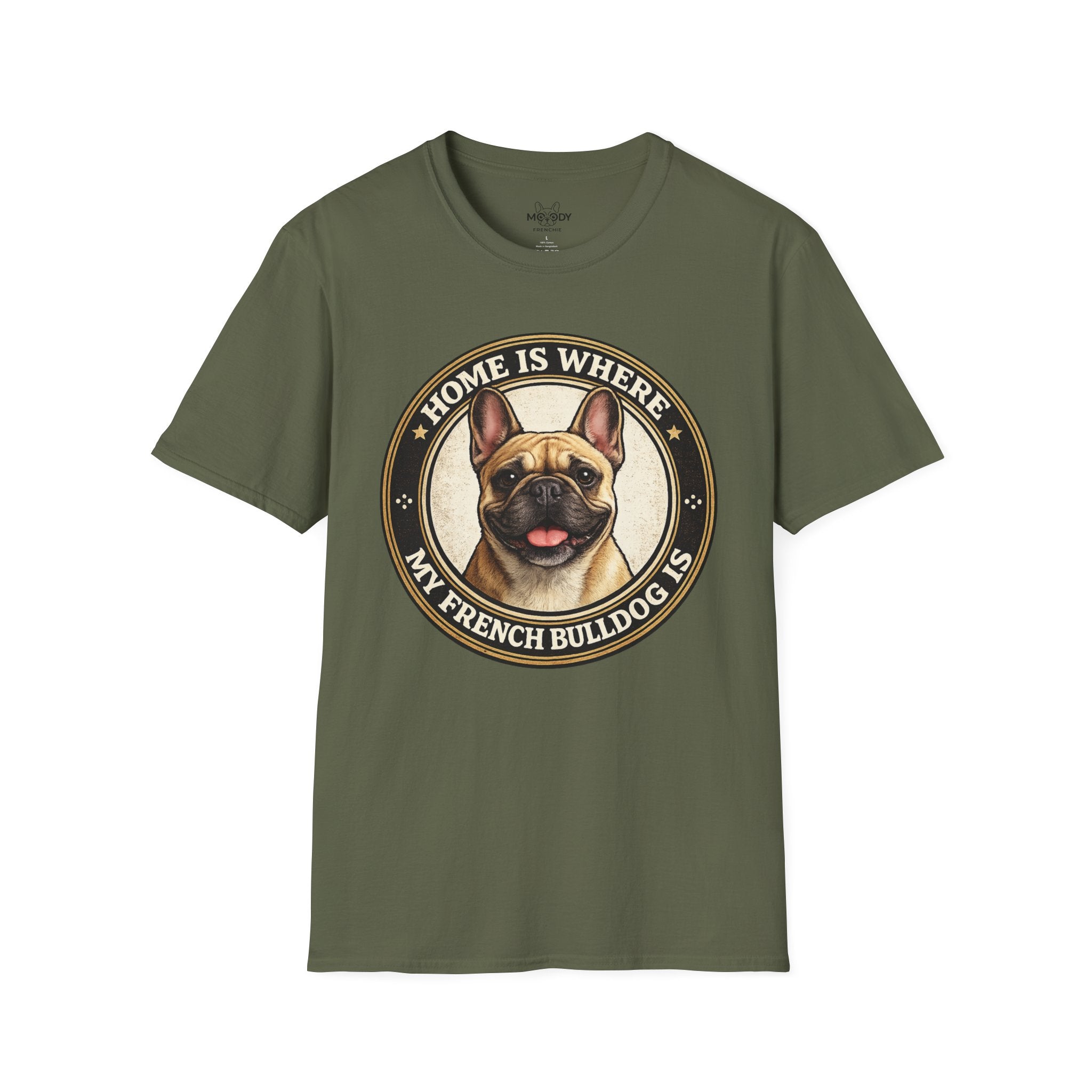 HOME IS WHERE MY FRENCH BULLDOG IS T-SHIRT