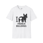 I LOVE FRENCH BULLDOG T-SHIRT